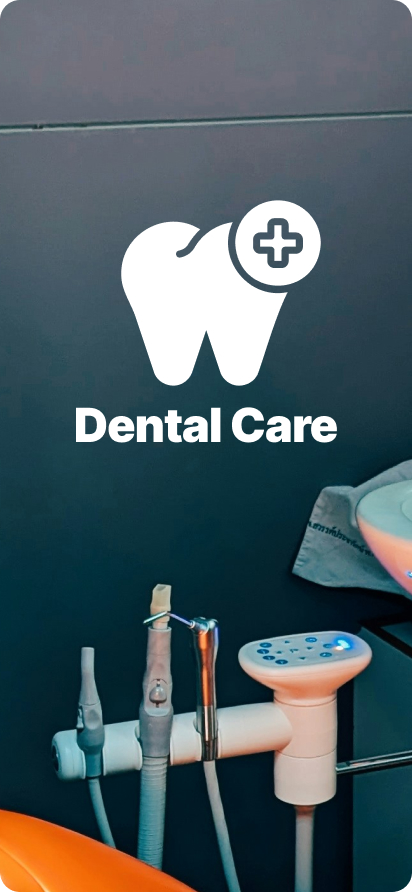 Dental Care